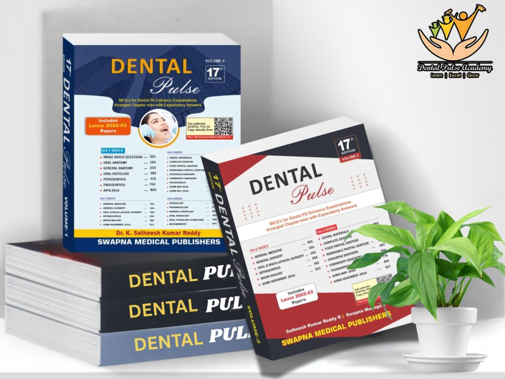 "Dental Pulse Book Set 17th Edition for NEET MDS Preparation by Dr. Satheesh Kumar Reddy – Volume 1 to 3"

