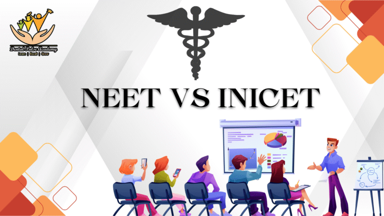 Difference between NEET MDS and INICET